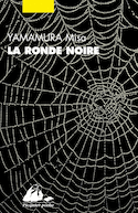 Ronde noire (La) [nouvelle édition]